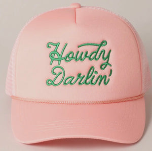 Howdy Darlin’ Trucker Hat Howdy Darlin’ Trucker Hat
